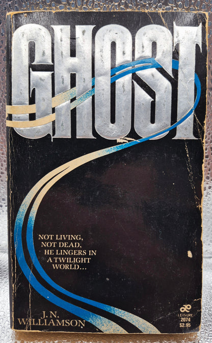 Ghost by J. N. Williamson (Acceptable, 1984, Pbk, 283 pgs, Leisure Books)