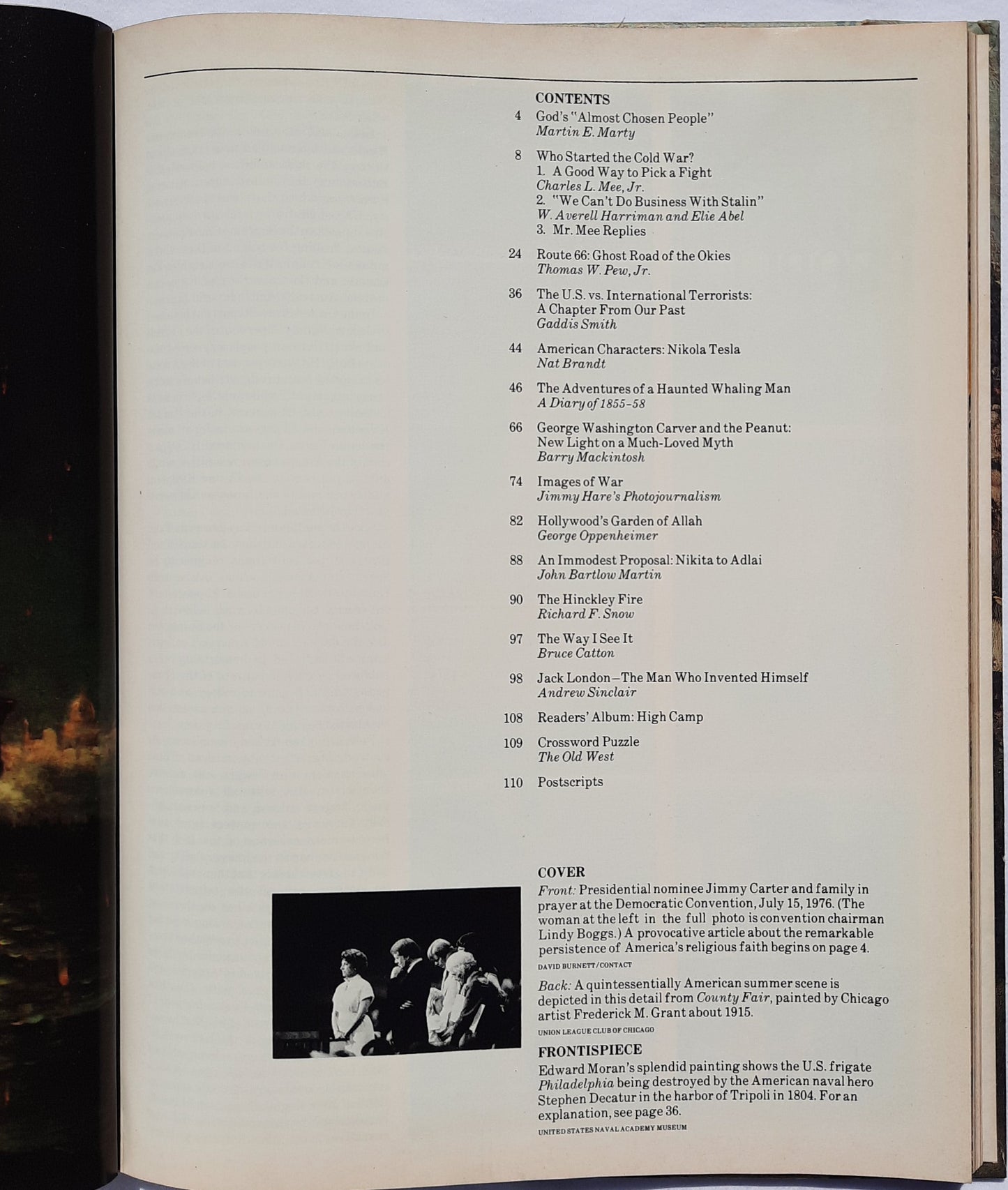 American Heritage Volume 28, Number 5 edited by Alvin M. Josephy, Jr. (Good, 1977, HC, 112 pages, American Heritage Publishing Co.)