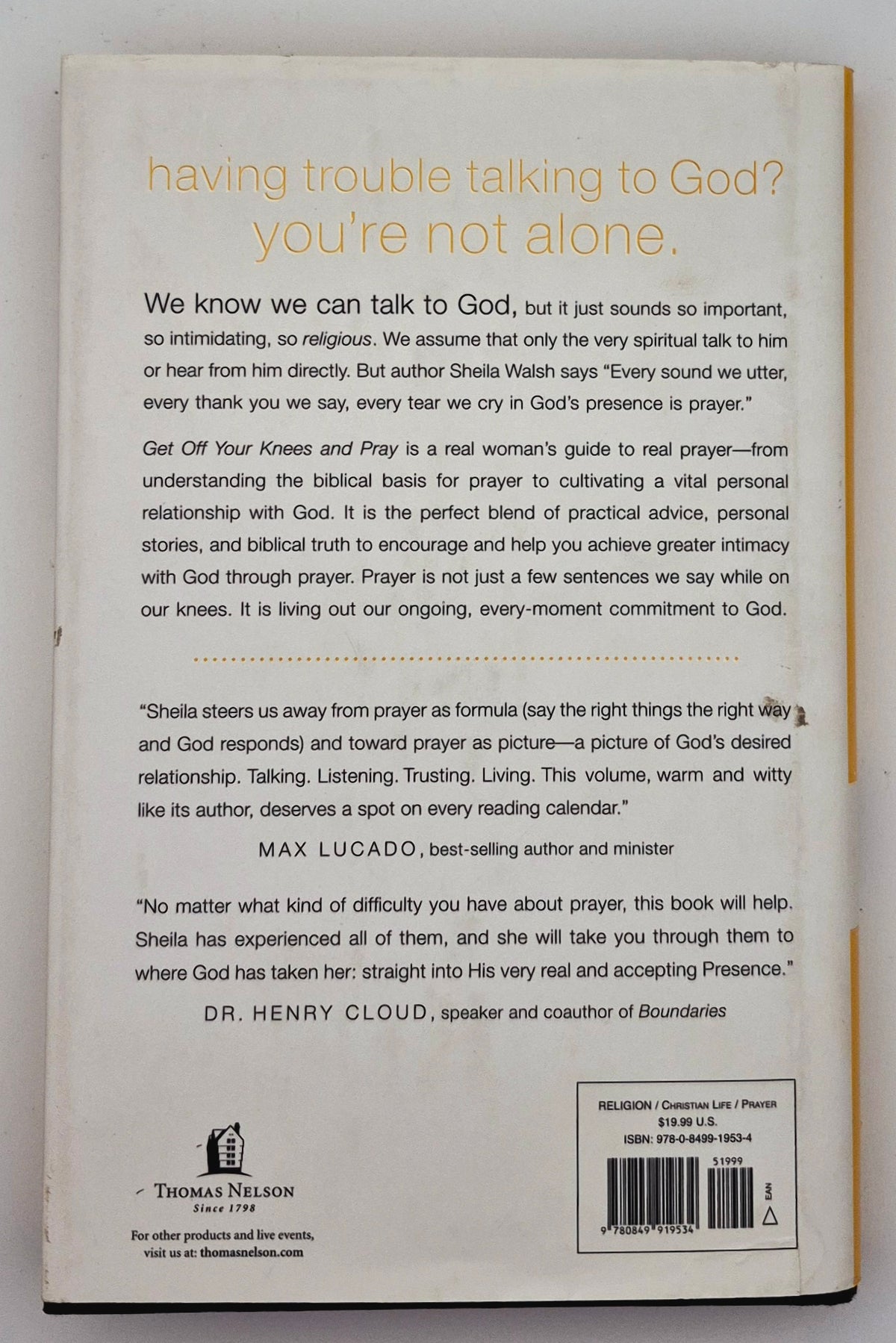 Get Off Your Knees & Pray by Sheila Walsh (Very Good, 2008, HC, 225 pgs, Thomas Nelson)