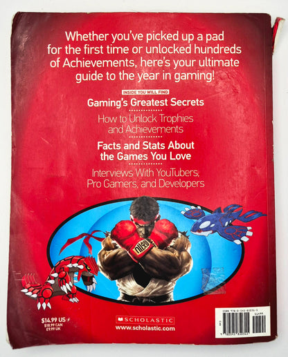 Game On! 2016 All the Best Games: Awesome Facts and Coolest Secrets by Gamers for Gamers (Acceptable, 2015, Pbk, 223 pgs, Scholastic)