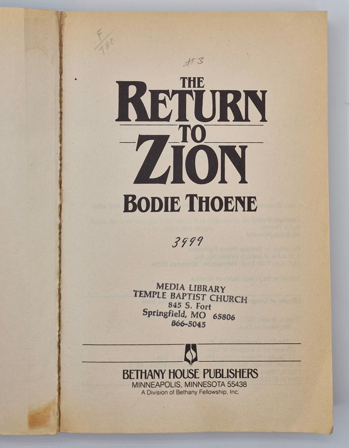 El regreso a Sion #3 por Bodie Thoene (Las Crónicas de Sion, Bueno, 1987, Tapa blanda, 384 páginas, Bethany House)
