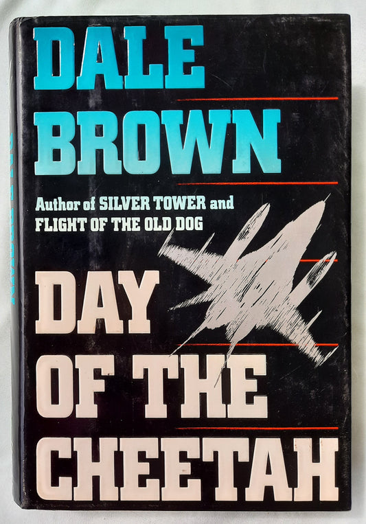 Day of the Cheetah by Dale Brown (Patrick McLanahan #2, Good, 1989, HC,504 pages, Donald I. Fine, Inc.)