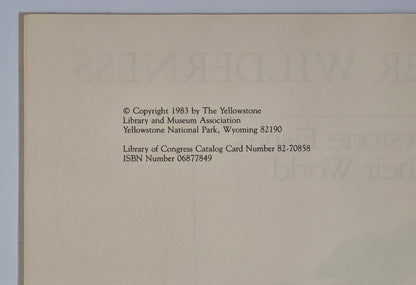 Freshwater Wilderness: Yellowstone Fishes & Their World by John D. Varley; Paul Schullery (Very good, 1983, Pbk, 133 pgs, The Yellowstone Library)