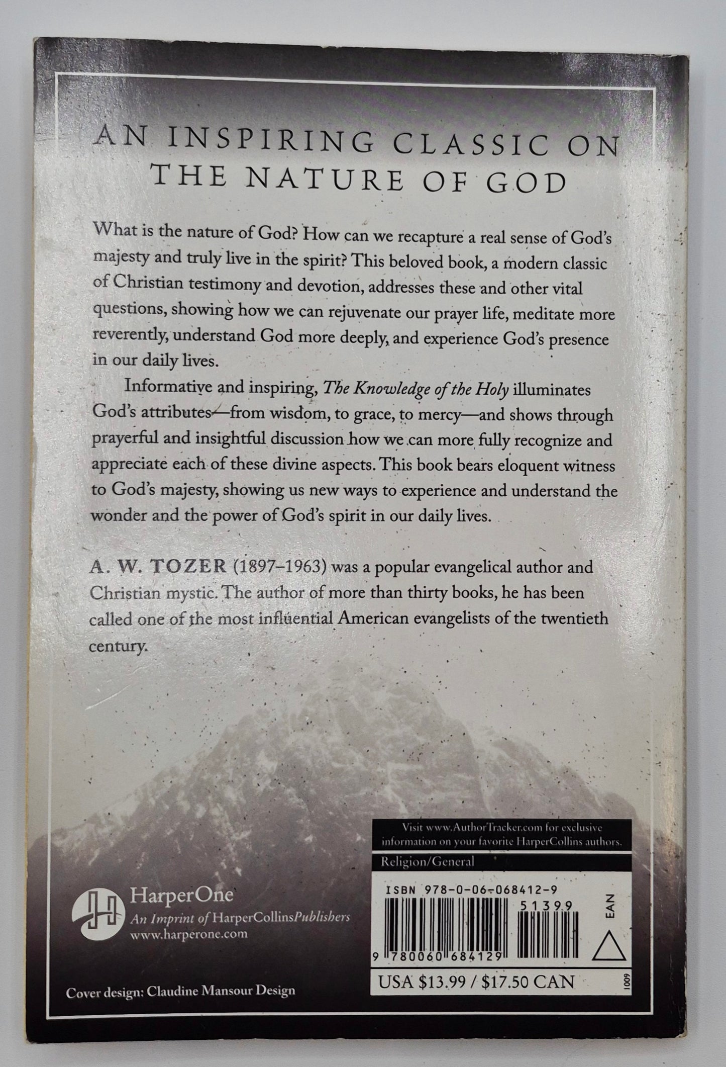 The Knowledge of the Holy by A. W. Tozer (Very Good, 1978, Pbk, 120 pgs, HarperOne)