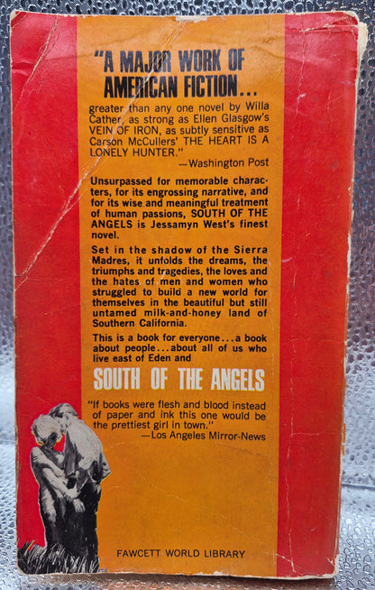 South of the Angels by Jessamyn West (Good, 1960, Pbk, 576 pgs, Fawcett World Library)
