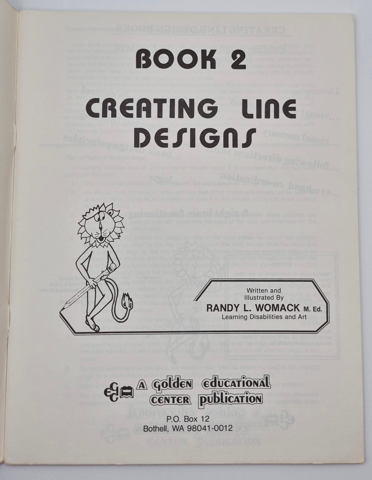 Creating Line Designs Book 2 by Randy l. Womack (Very good, 1985, Pbk, 20 pgs, Golden Educational Center Pub.)