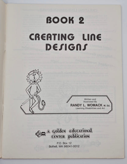 Creating Line Designs Book 2 by Randy l. Womack (Very good, 1985, Pbk, 20 pgs, Golden Educational Center Pub.)