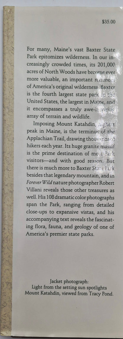 Forever Wild: Maine's Magnificent Baxter State Park by Robert Villani (Very Good, 1991, HC, 112 pgs, Down East Books)