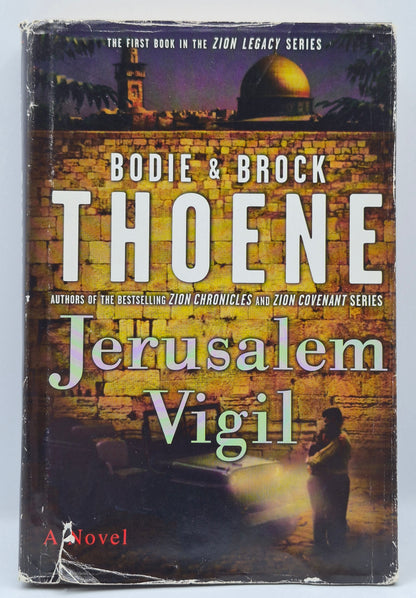 Jerusalem Vigil #1 por Bodie y Brock Thoene (The Zion Legacy, Muy bueno, 2000, Tapa dura, 322 páginas, Viking)