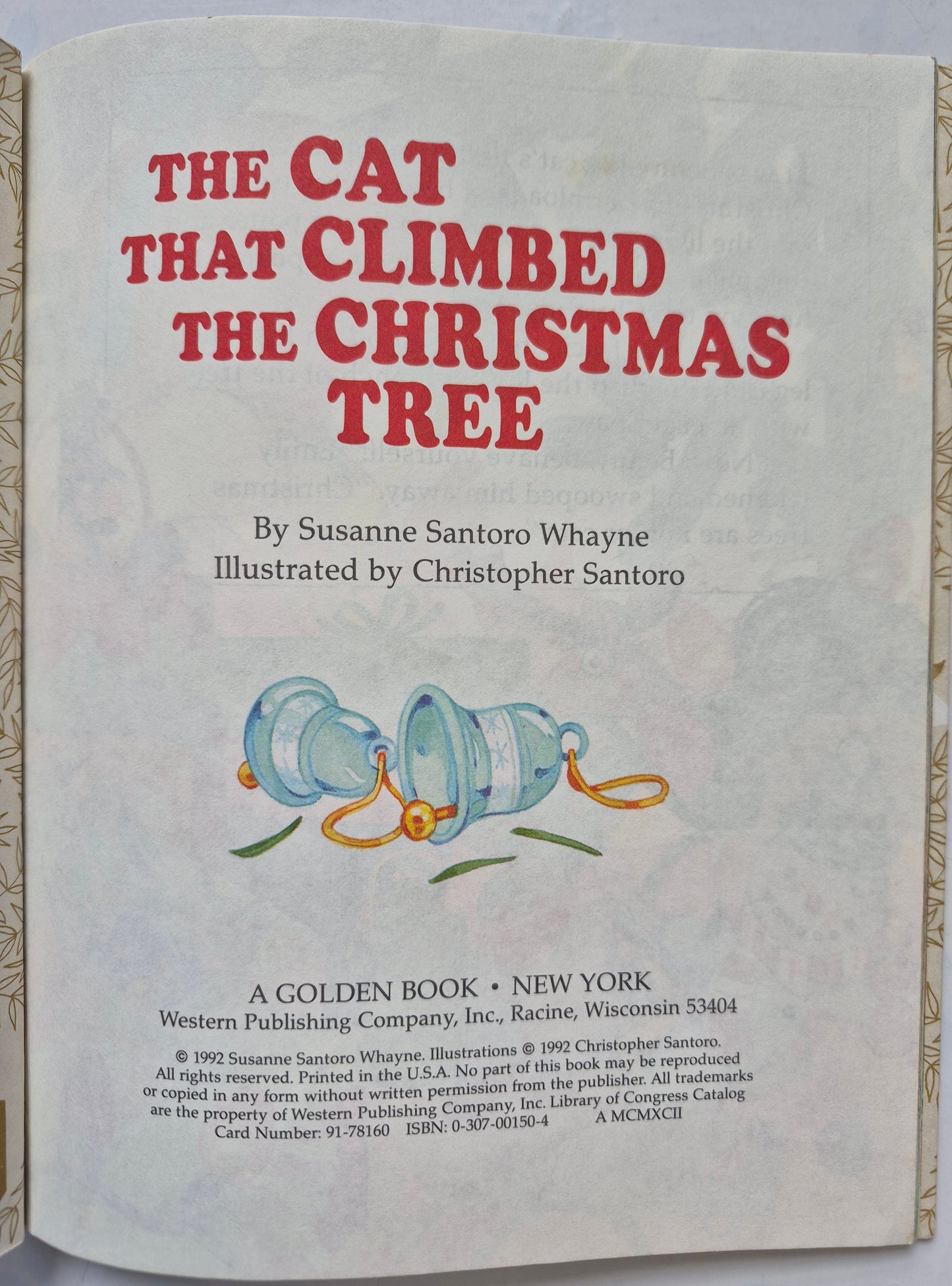 The Cat That Climbed the Christmas Tree by Susanne S. Whayne (Very good, 1992, HC, 24 pgs, Golden Books)