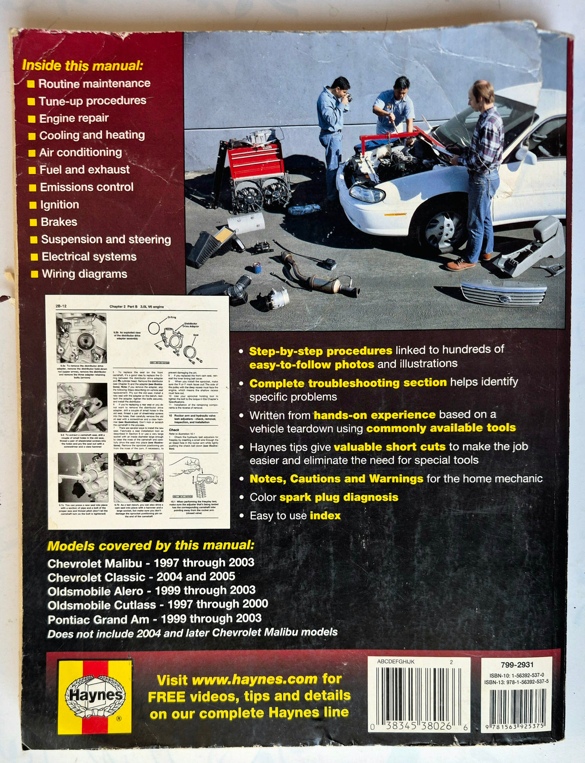 General Motors Chevrolet Malibu & Classic; Oldsmobile Alero & Cutlass; Pontiac Grand Am by Jay Storer; John Haynes (Good, 2005, Pbk,  Haynes Repair Manual)