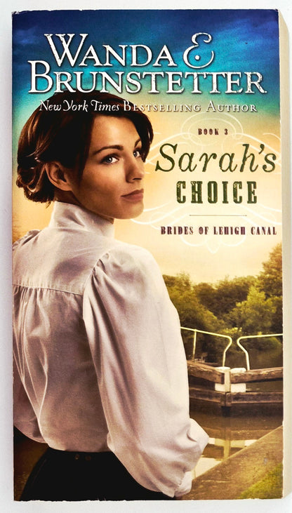 Sarahs Entscheidung von Wanda E. Brunstetter (Brides of Lehigh Canal #3, Neu, 2018, Taschenbuch, 288 Seiten, Barbour)