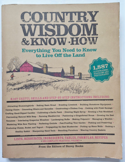 Country Wisdom & Know-How by Editors of Storey Books (Good, 2004, Pbk, 480 pgs, Black Dog & Leventhal Pub.)