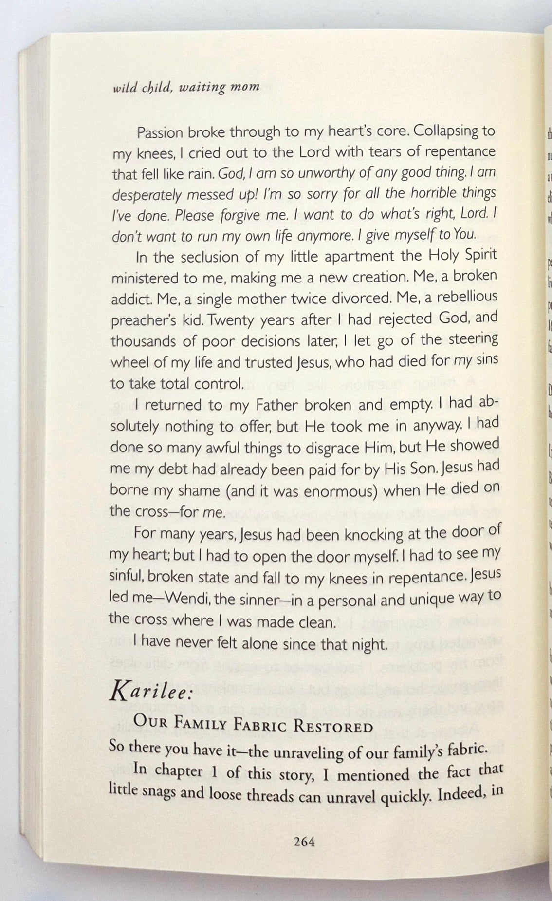 Wild Child, Waiting Mom: Finding Hope in the Midst of Heartache by Karilee Hayden; Wendi Hayden Englisch (Sehr gut, 2006, Pbk, 316 Seiten, Focus on the Family)