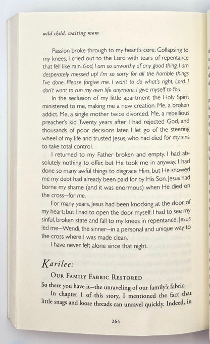 Wild Child, Waiting Mom: Finding Hope in the Midst of Heartache by Karilee Hayden; Wendi Hayden Englisch (Sehr gut, 2006, Pbk, 316 Seiten, Focus on the Family)