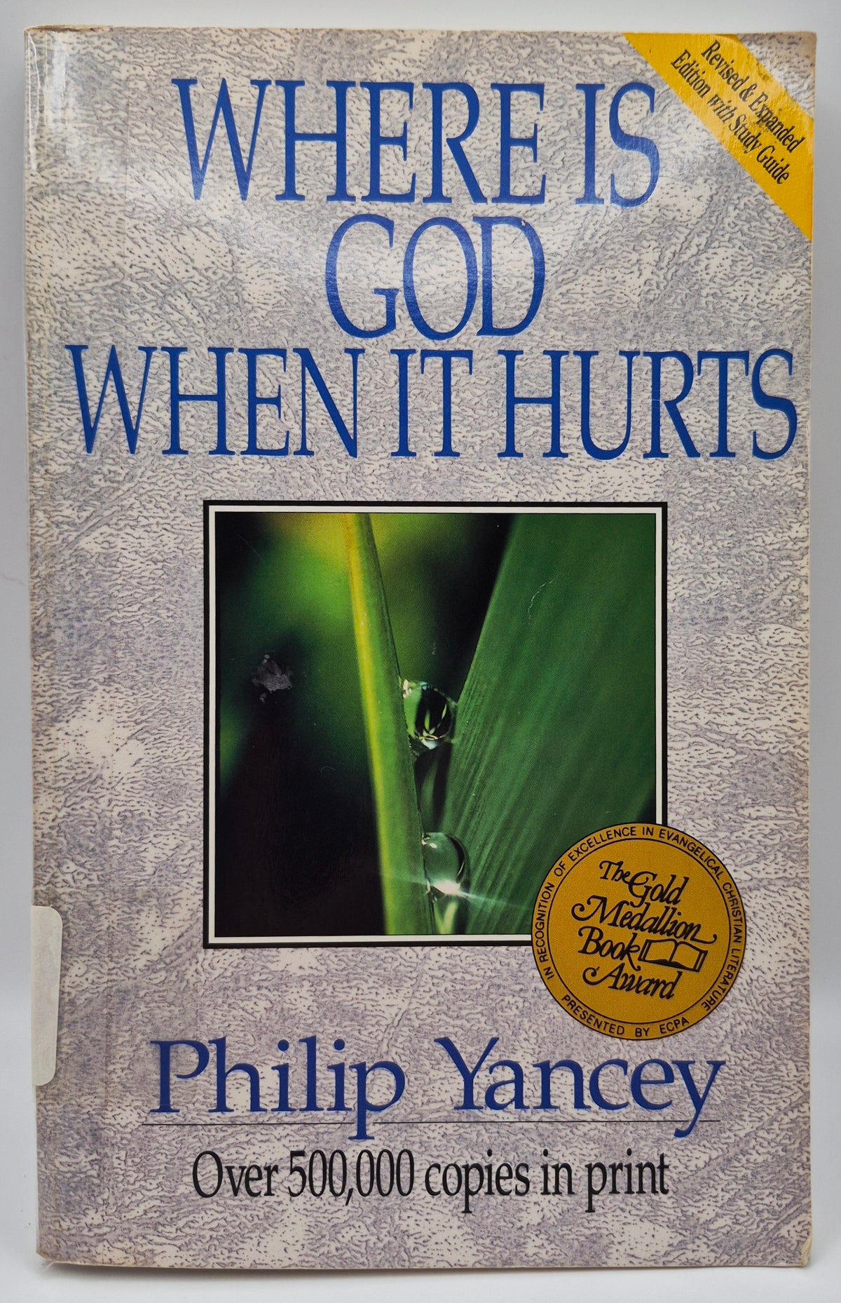 Where Is God When It Hurts? by Philip Yancey (Good, 1990, Pbk, 285 pgs, Zondervan)