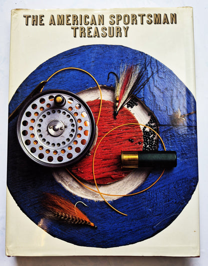 The American Sportsman Treasury edited by Jerry Mason; Adolph Suehsdorf (Very good, 1971, HC, 252 pgs, Alfred A, Knopf)