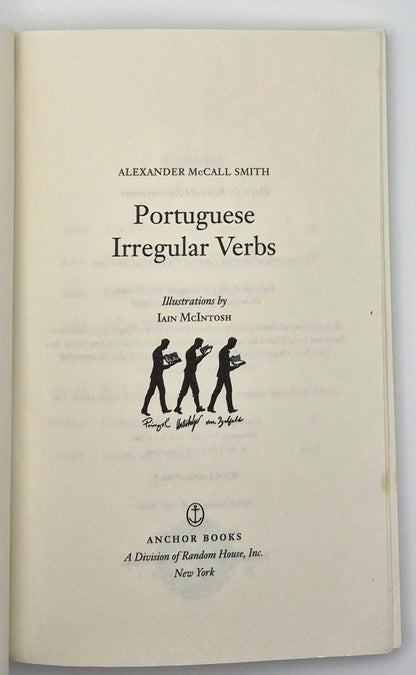 Portuguese Irregular Verbs by Alexander McCall Smith (Professor Dr. von Igelfeld Entertainment #1, Good, 2003, Pbk, 128 pgs, Anchor Books)