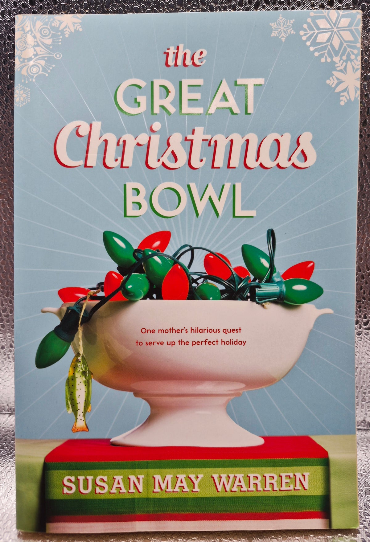 The Great Christmas Bowl by Susan May Warren (Very good, 2009, Pbk, 158 pgs, Tyndale)