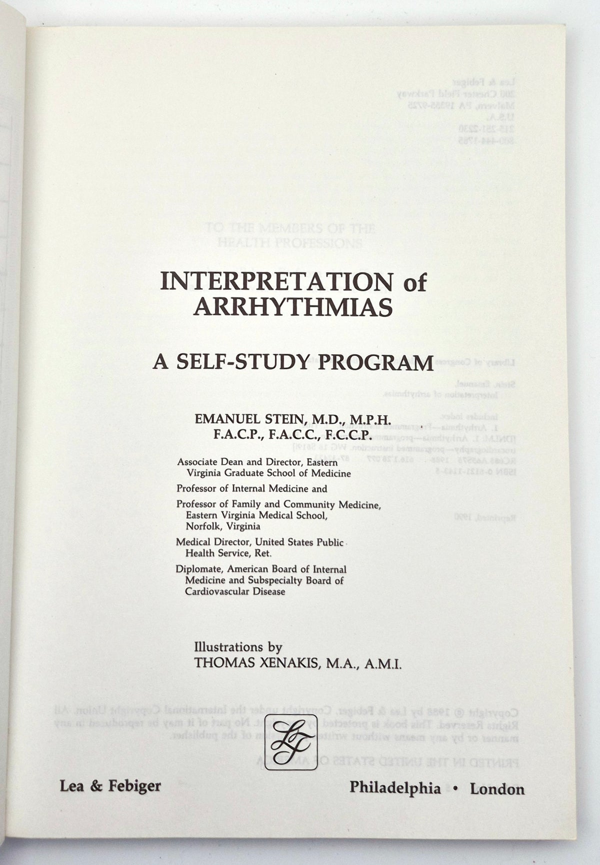 Interpretation of Arrhythmias: A Self-Study Program by Emanuel Stein (Very good, 1988, Pbk, 160 pgs, Lea & Febiger)