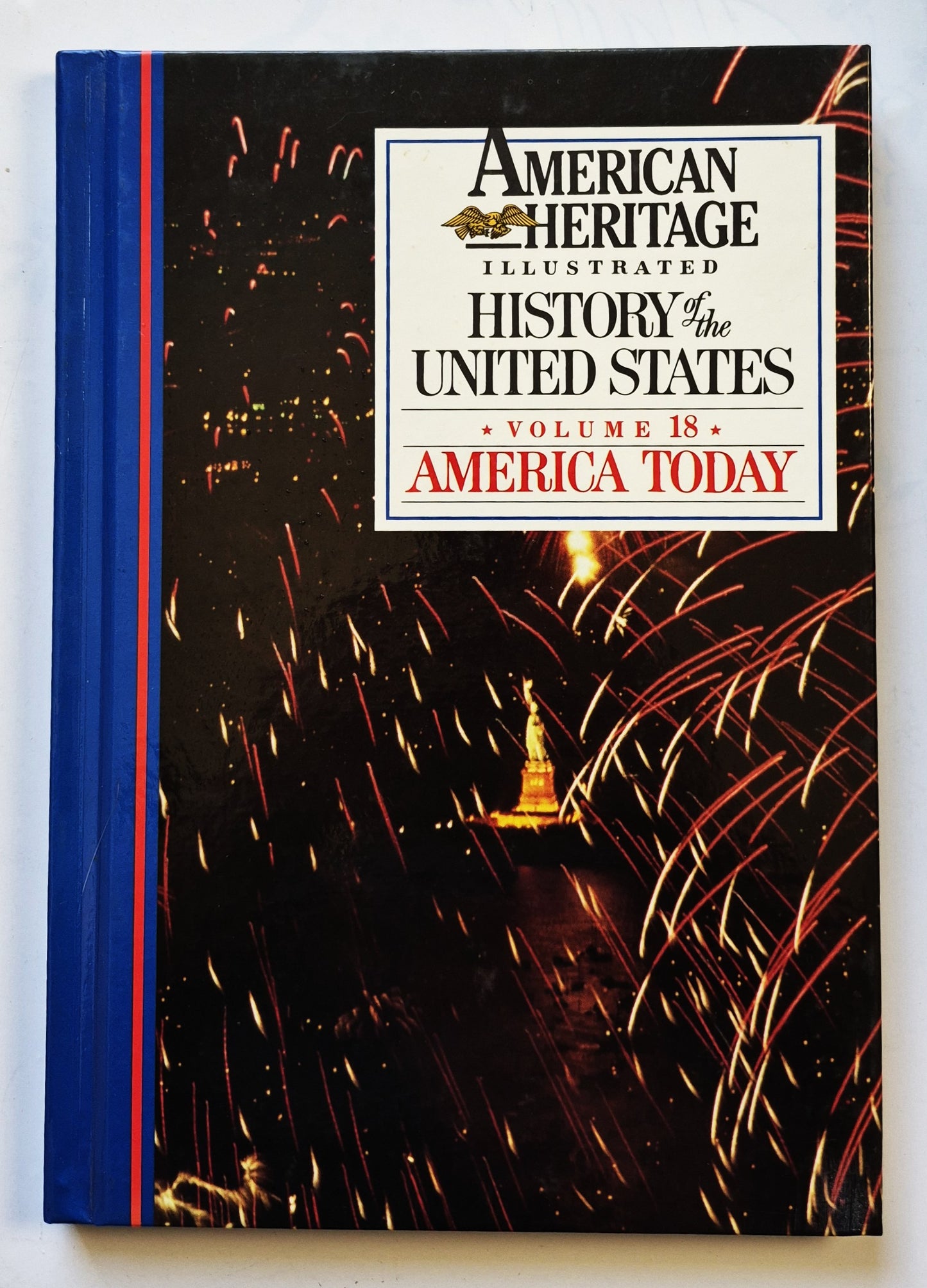 History of the United States Vol. 18 America Today by Robert G. Athearn (Very good, 1988, HC, Choice Pub.)