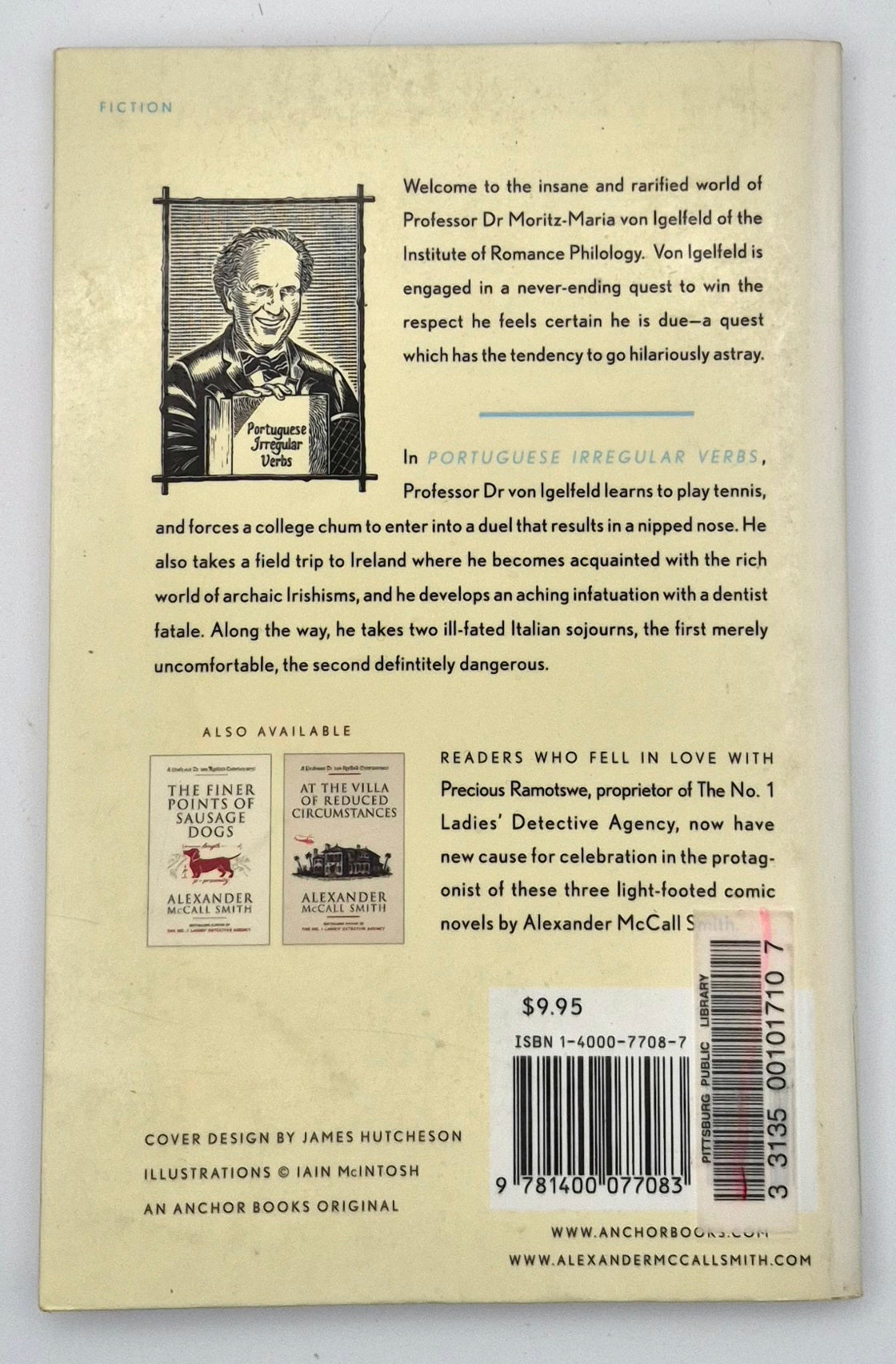 Portuguese Irregular Verbs by Alexander McCall Smith (Professor Dr. von Igelfeld Entertainment #1, Good, 2003, Pbk, 128 pgs, Anchor Books)