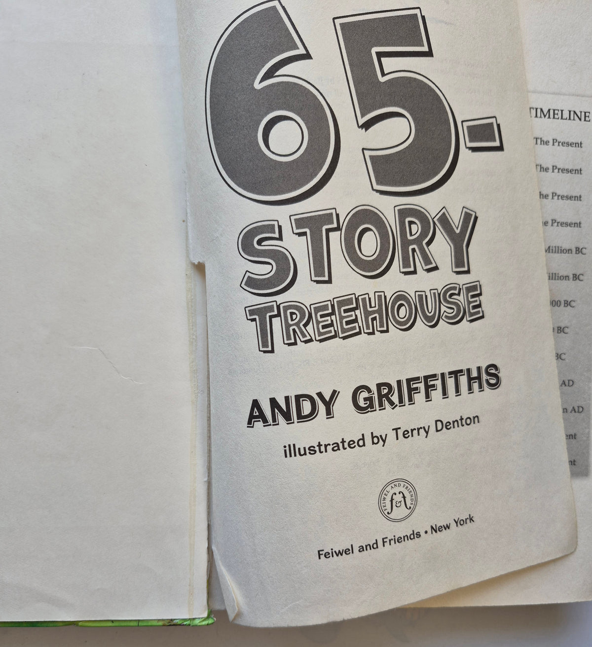 The 65 Story Treehouse by Andy Griffiths; Terry Denton (Good, 2017, HC, 380 pgs, Fiewel and Friends)