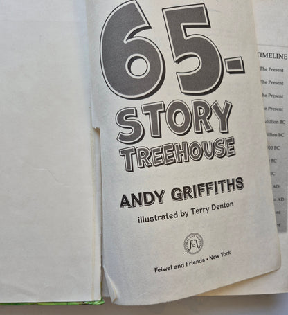 The 65 Story Treehouse by Andy Griffiths; Terry Denton (Good, 2017, HC, 380 pgs, Fiewel and Friends)