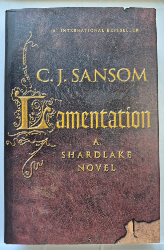 Lamentation by C. J. Sansom -Shardlake #6, Very good, 2014, HC, 641 pgs, Mulholland Books