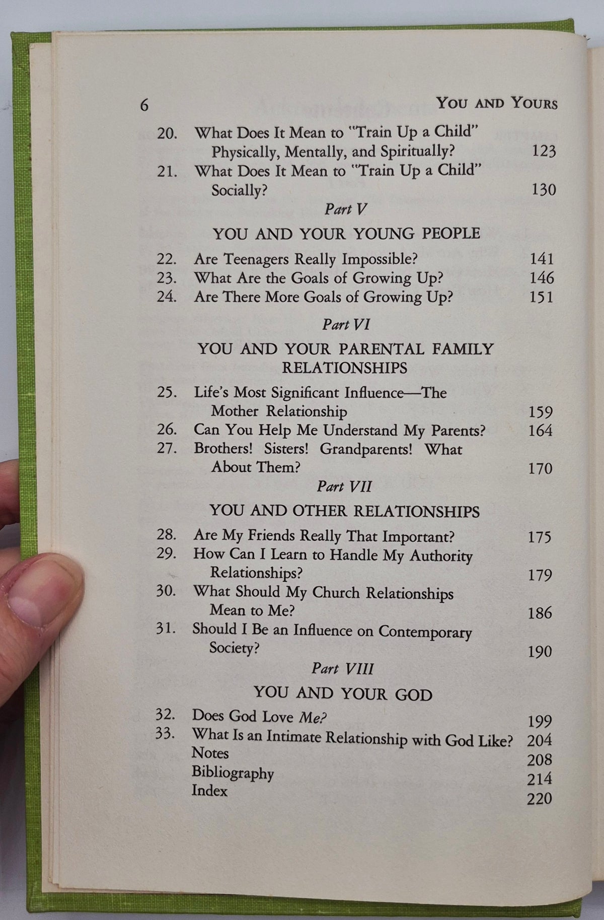 You and Yours: Building Interpersonal Relationships by Ellen McKay Timmer (Good, 1972, HC, 224 pgs, The Moody Bible Inst.)