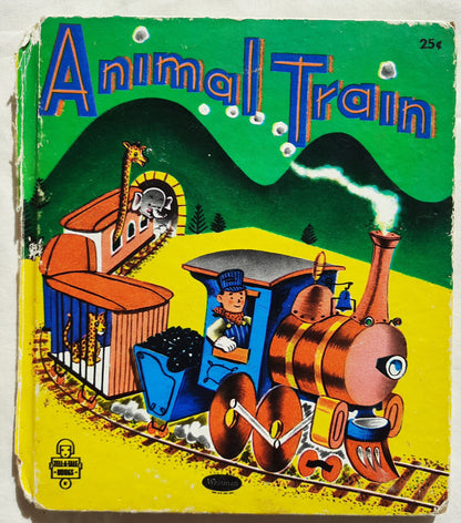 Animal Train by Elizabeth Roberts; Ben D. Williams (Acceptable, 1952, HC, Western Publishing Tell-A-Tale Books)