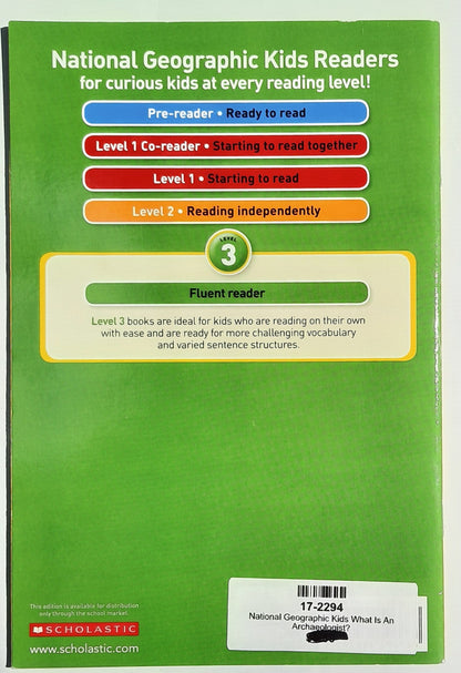 National Geographic Kids: What Is an Archaeologist? by Libby Romero (New, 2019, Pbk, 48 pages, Scholastic)