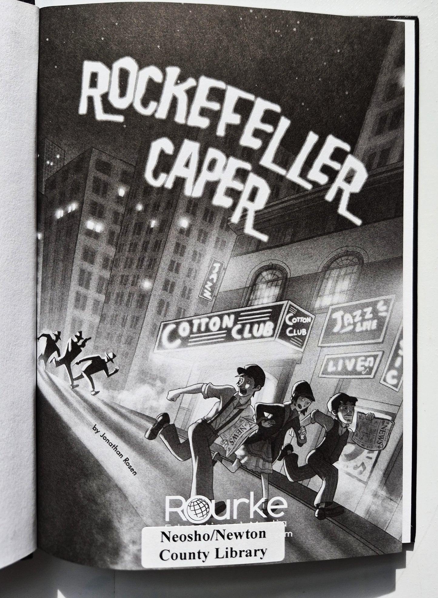 Rockefeller Caper von Jonathan Rosen (History Files: Roaring 20s, Sehr gut, 2017, HC, 96 Seiten, Rourke Educational Media)