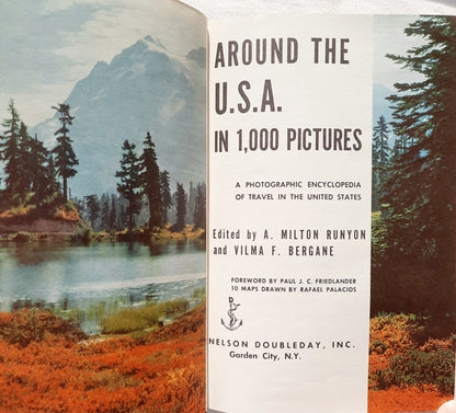 Around the U.S.A. in 1,000 Pictures edited by A. Milton Runyon and Vilma F. Bergane (Good, 1956, HC, 416 pgs)