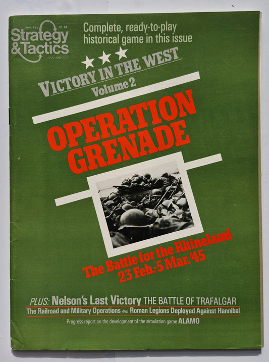 #84 Strategy & Tactics Operation Grenade The Battle for the Rhineland 23 Feb-5 Mar 1945 Jan/Feb 1981 (Good, 60 pgs, SPI)