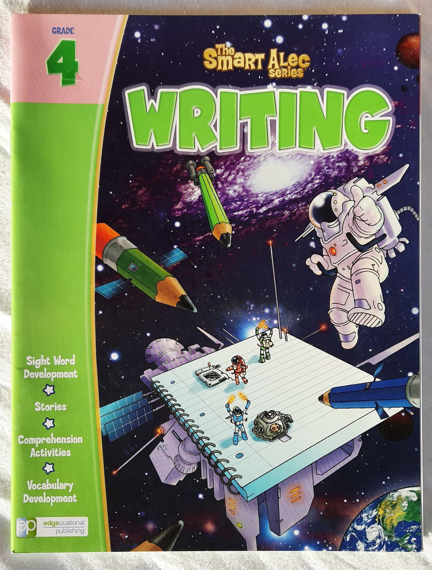 The Smart Alec Series: Writing Grade 4 by Edgeucational Publishing (New, 2010, Pbk, 48 pages)