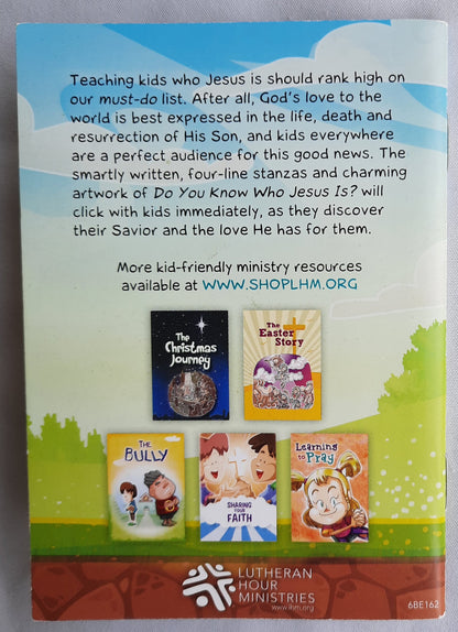 Do You Know Who Jesus Is? by Suzie Sallee; Masaru Horie (New, 2015, Pbk, 40 pages, Lutheran Hour Ministries)