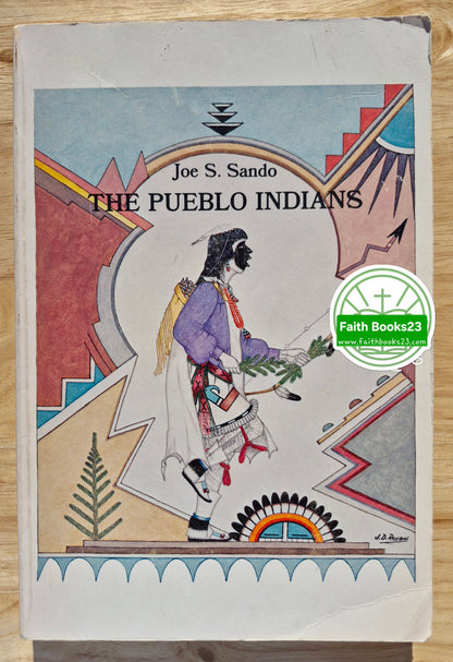 The Pueblo Indians von Joe S. Sando (Gut, 1976, Brosch., 248 Seiten, The Indian Historian Press)