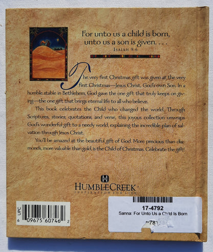 For Unto Us a Child Is Born by Ellyn Sanna (Good, HC, Humble Creek)