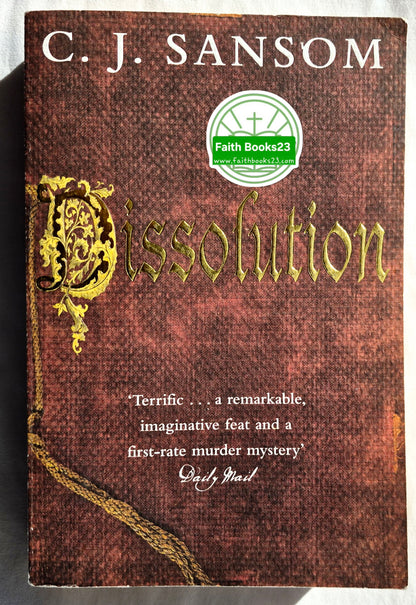 Dissolution von C. J. Sansom (Matthew Shardlake #1, Sehr gut, 2007, Pb., 463 Seiten, Pan Books)