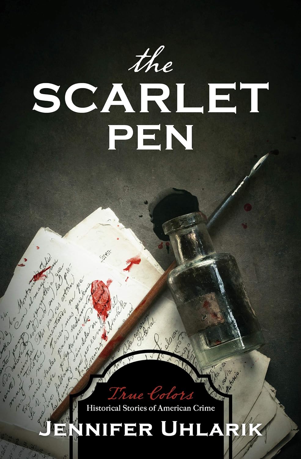 The Scarlet Pen by Jennifer Uhlarik (New, 2021, Pbk, 254 pgs,  Barbour)