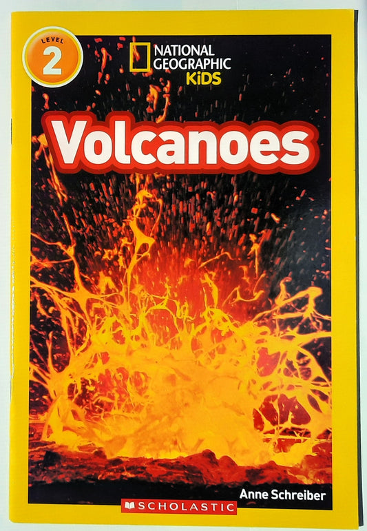 National Geographic Kids: Volcanoes! by Anne Schreiber (New, 2008, Pbk, 32 pages, Scholastic)