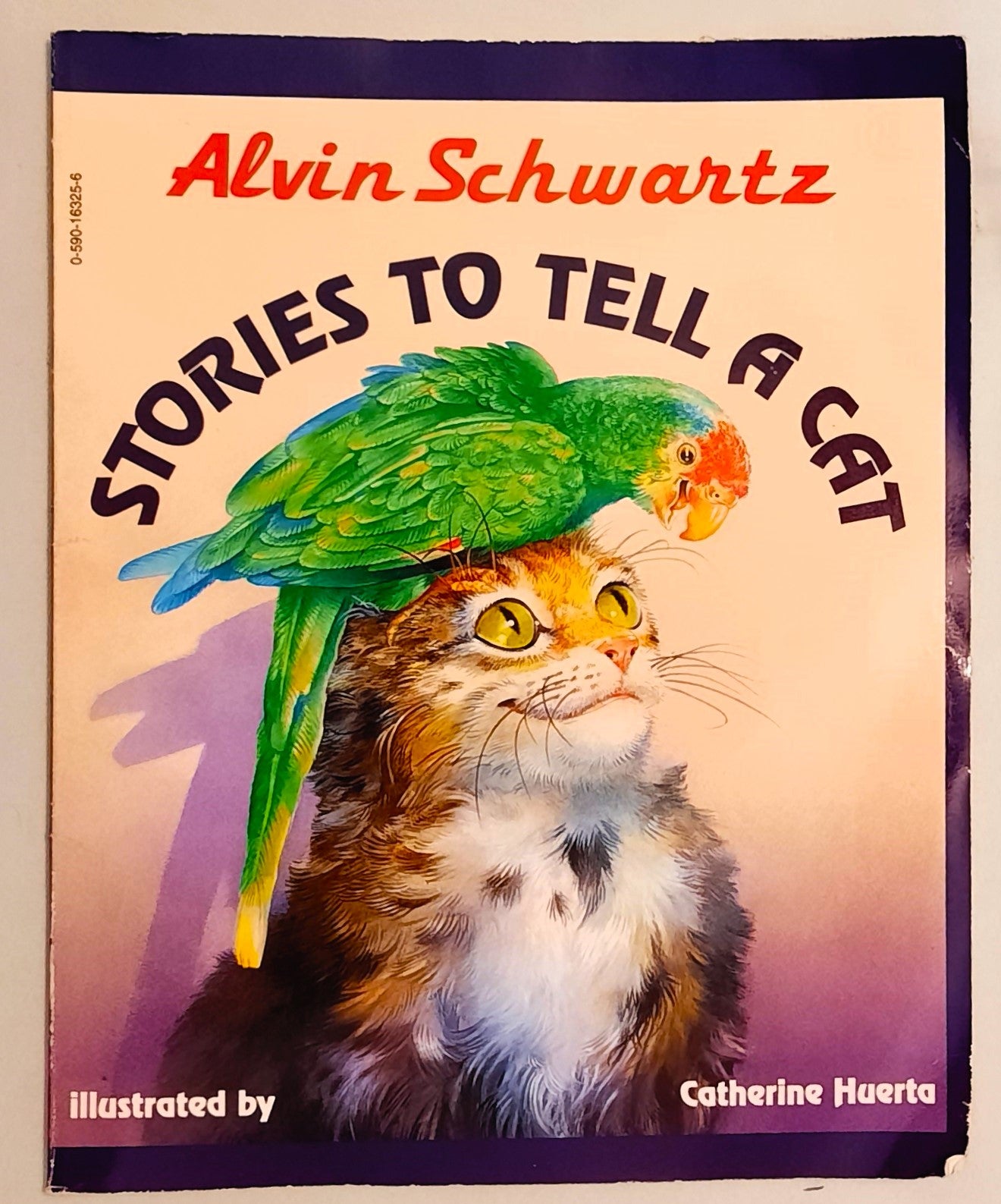 Stories to Tell a Cat by Alvin Schwartz; Catherine Huerta (Good, 1992, Pbk, 72 pages, Trumpet Club)