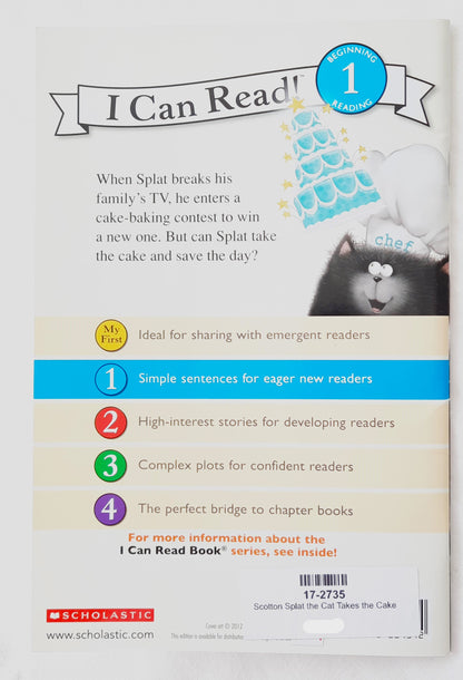 Splat the Cat Takes the Cake by Rob Scotton (Like New, 2014, Pbk, 32 pages, Scholastic I Can Read Level 1)