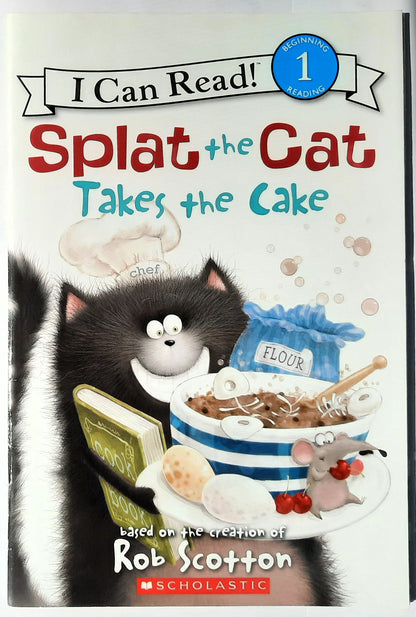 Splat the Cat Takes the Cake by Rob Scotton (Like New, 2014, Pbk, 32 pages, Scholastic I Can Read Level 1)