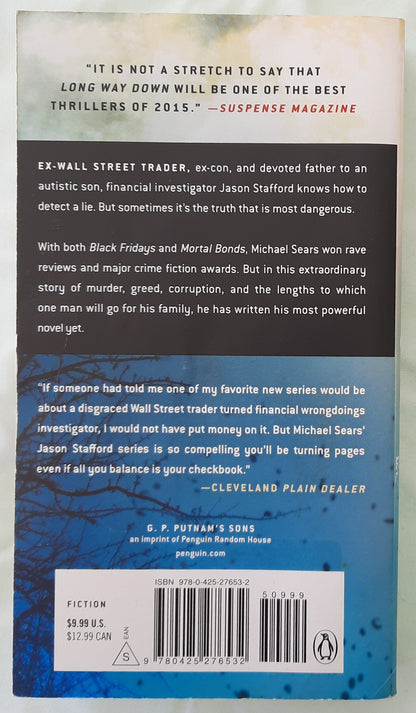 Long Way Down by Michael Sears (Jason Stafford #3, Good, 2014, Pbk, 420 pages, G.P. Putnam's Sons)
