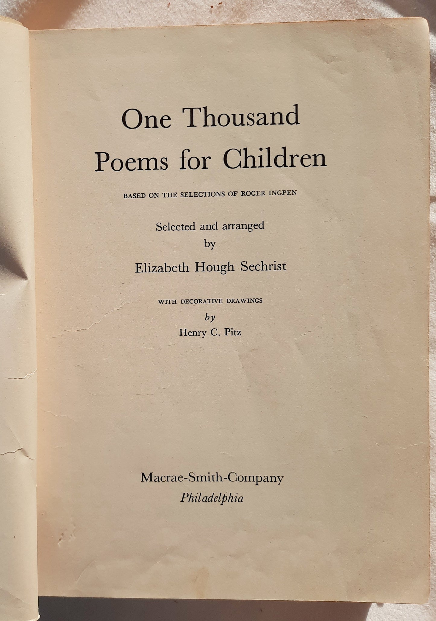 One Thousand Poems for Children selected and arranged by Elizabeth Hough Secrist (Good. 1946, HC, 601 pages, MacRae-Smith Company)