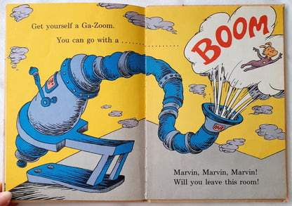 Marvin K. Mooney Will You Please Go Now! by Dr. Seuss (Acceptable, 1971, HC, 28 pages, Random House)