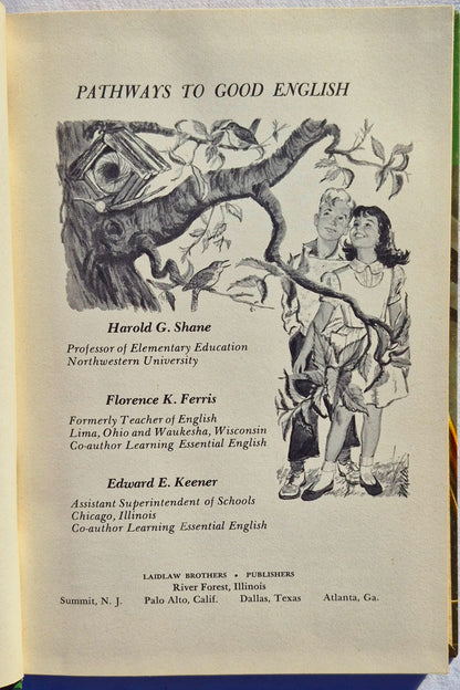 Pathways to Good English von Harold Shane; Florence Ferris; Edward Keener (Sehr gut, 1958, HC, 320 Seiten, Laidlaw Brothers)