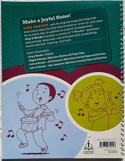 Sing & Wonder: Songs and Activities Based on the Apostle's Creed (New, 2015, Spiral Pbk, 64 pages, Concordia Publishing House)